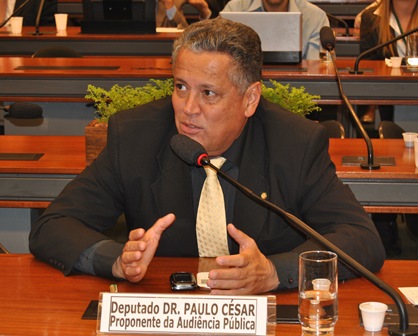 Deputado Dr. Paulo César, um dos requerentes do debate.