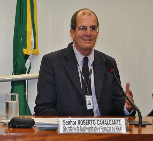 Roberto Cavalcanti, Secretário de Biodiversidade e Florestas do Ministério do Meio Ambiente - MMA.