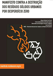 Comissão de Meio Ambiente recebe Manifesto Contra a Destruição dos Resíduos Sólidos Urbanos por Desperdício Zero