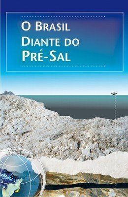 O Brasil diante do Pré-sal