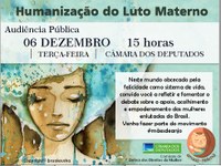 Audiência sobre Luto Materno será na terça-feira, dia 06 de dezembro