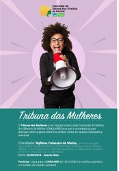 Tribuna das Mulheres, a sua voz na Comissão, hoje, às 10h45, no plenário 15.