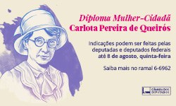 DIPLOMA MULHER CIDADÃ CARLOTA PEREIRA DE QUEIRÓS