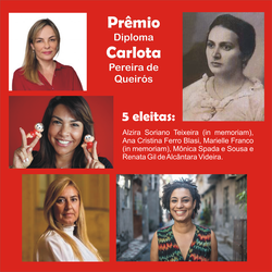 Eleitas as 5 indicadas ao Diploma Mulher-Cidadã Carlota Pereira de Queirós