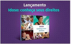 Câmara lança cartilha com orientações sobre direitos do idoso