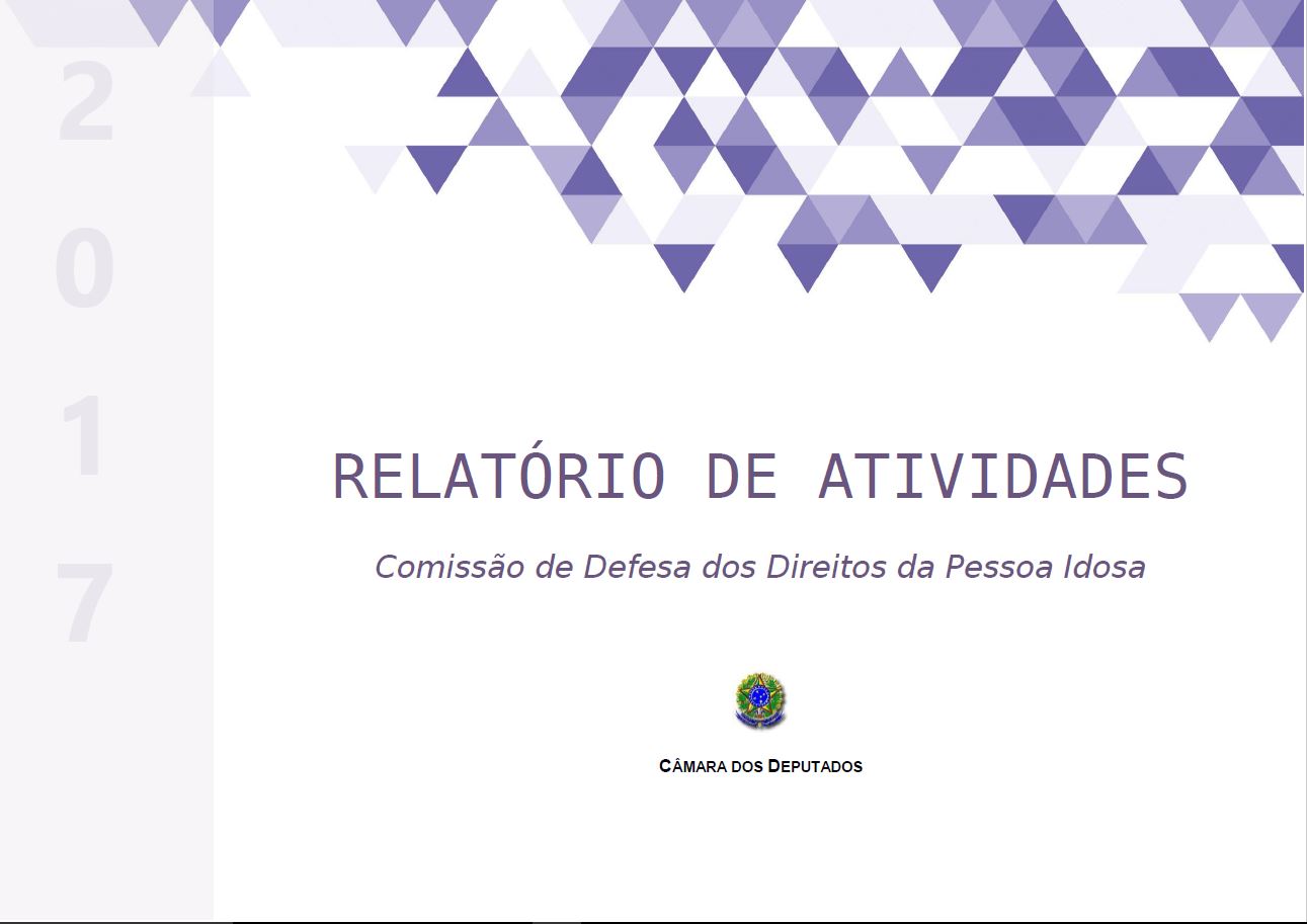 Comissão do Idoso divulga seu Relatório de Atividades 2017 