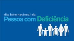 Audiência pública comemora o Dia Internacional da Pessoa com Deficiência