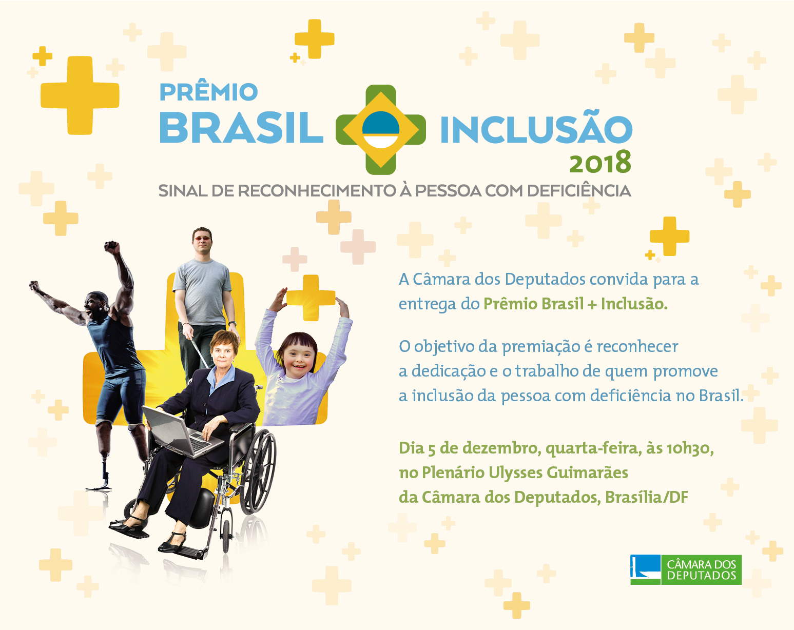 Câmara entrega Prêmio Brasil Mais Inclusão 2018