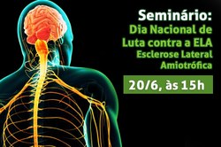 Esclerose Lateral Amiotrófica é tema de seminário da Comissão