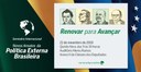 Seminário Novos Anseios da Política Externa Brasileira: Renovar para Avançar