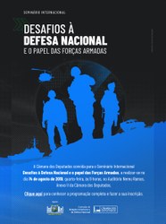 Seminário sobre os Desafios à Defesa Nacional e o papel das Forças Armadas 