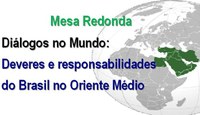 Câmara vai promover mesa redonda sobre Oriente Médio