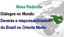 Câmara vai promover mesa redonda sobre Oriente Médio