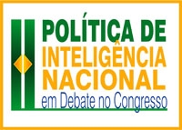 Comissão vai debater Política de Inteligência Nacional