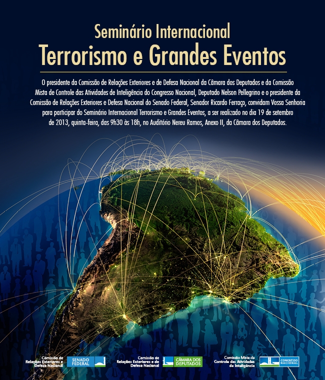 CREDN realiza Seminário Internacional "Terrorismo e Grandes Eventos"