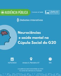 Comissão de Saúde debate neurociência e saúde mental na Cúpula do G20