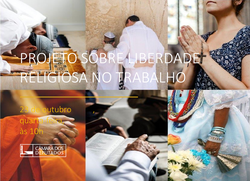Projeto sobre liberdade religiosa no ambiente do trabalho está na pauta desta quarta-feira (23)