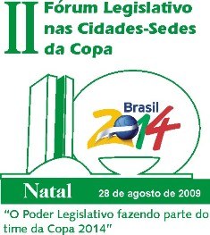 Fórum Legislativo Copa 2014 - Natal 2009