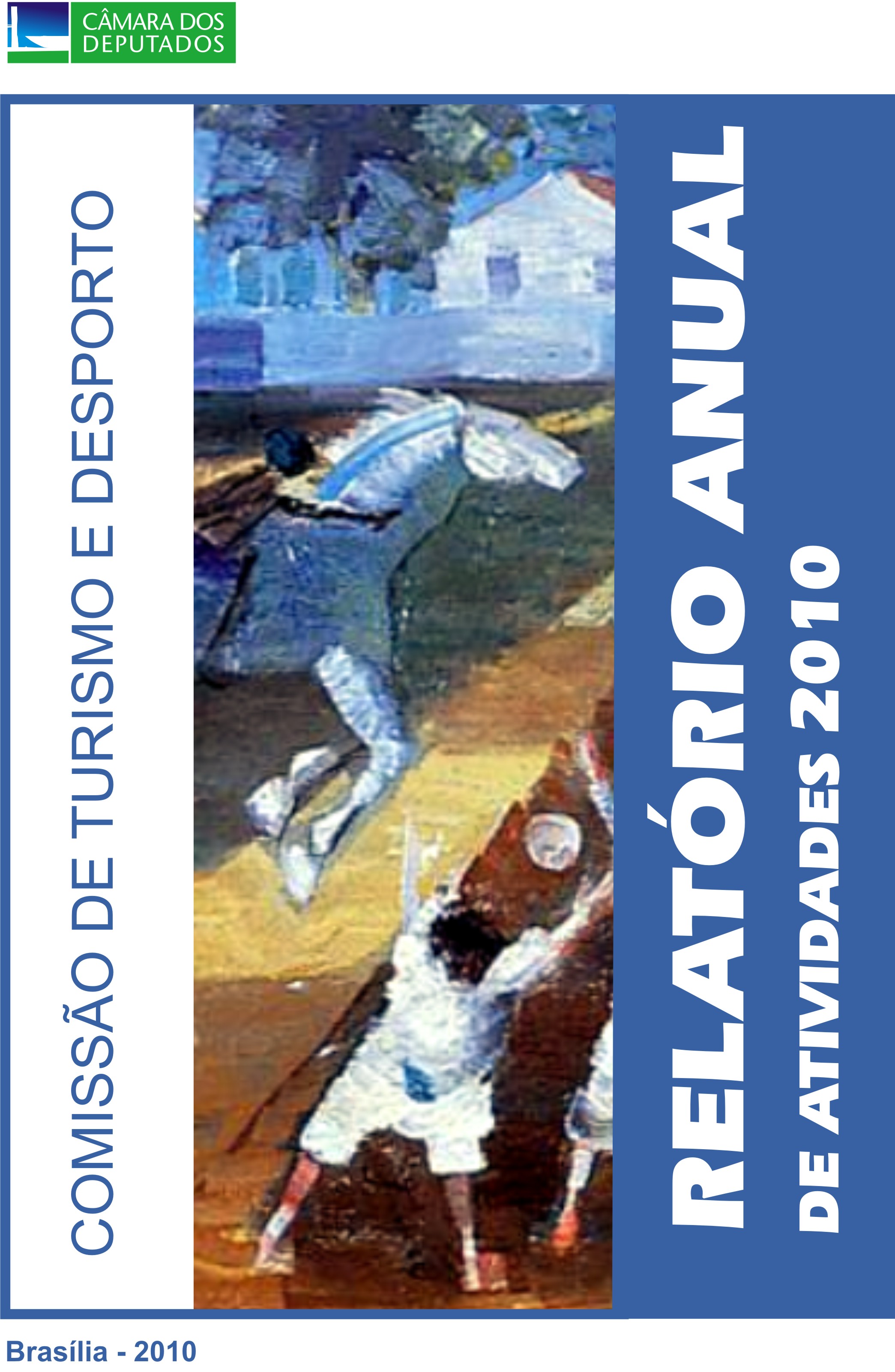 Comissão de Turismo e Desporto apresenta balanço de 2010