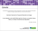 SEMINÁRIO NACIONAL DO MARCO REGULATÓRIO DO TRANPORTE RODOVIÁRIO DE CARGAS